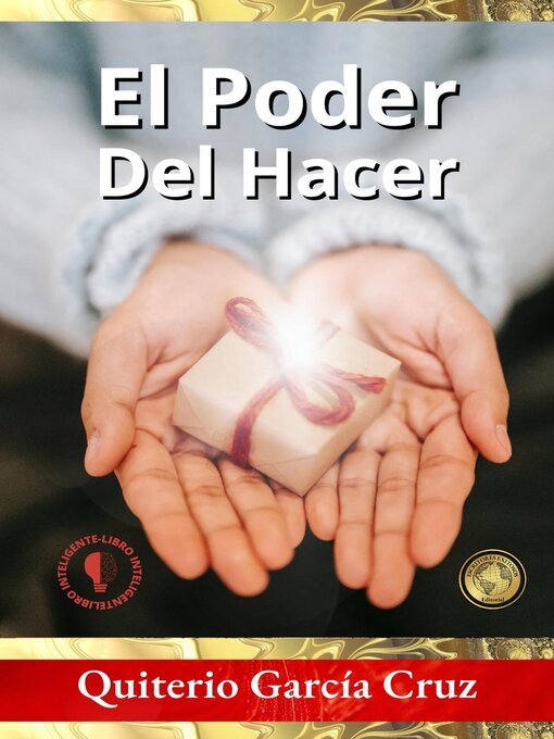 Title details for El Poder del Hacer by Quiterio García Cruz - Available